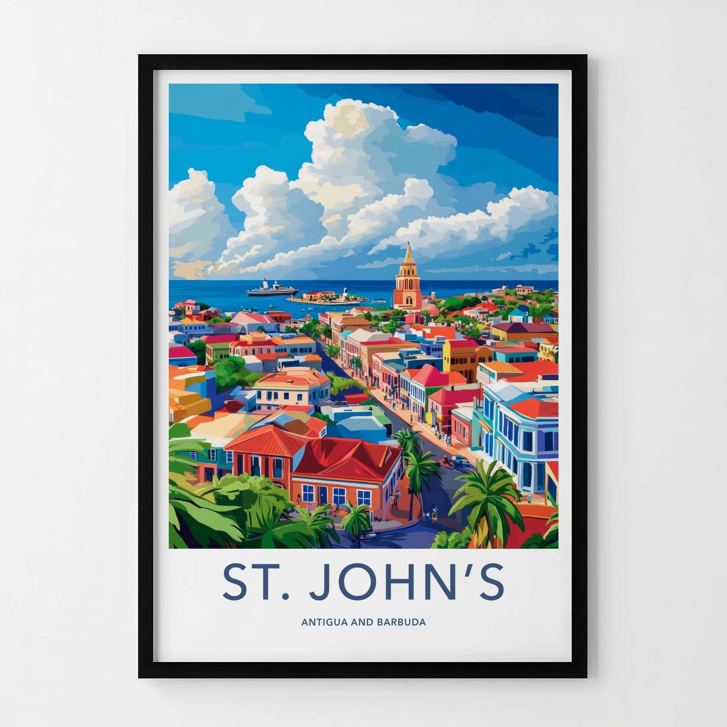 St Johns Poster - Antigua and Barbuda Travel Art - Vibrant Coastal Town Home Decor