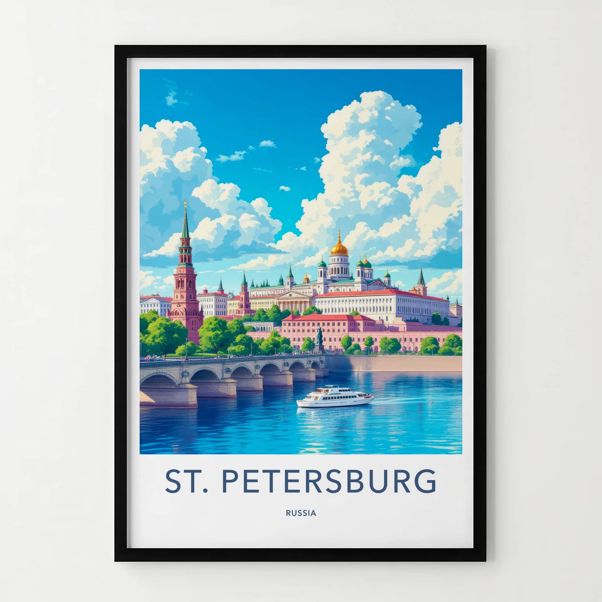 St. Petersburg Poster - Russia Travel Art - Palace Dome Boat Home Decor