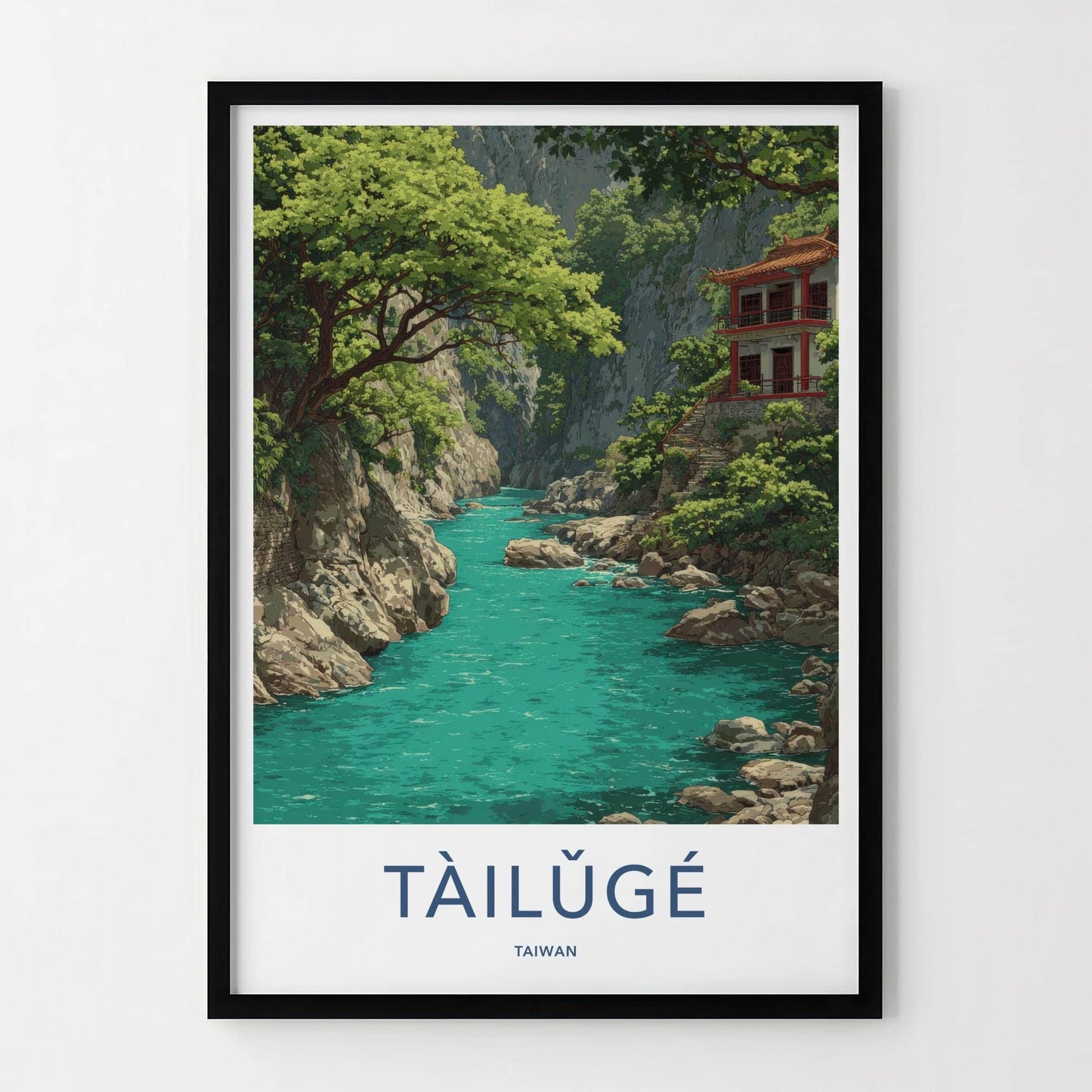 Tailuge Poster - Taiwan Travel Art - Teal River Gorge Home Decor