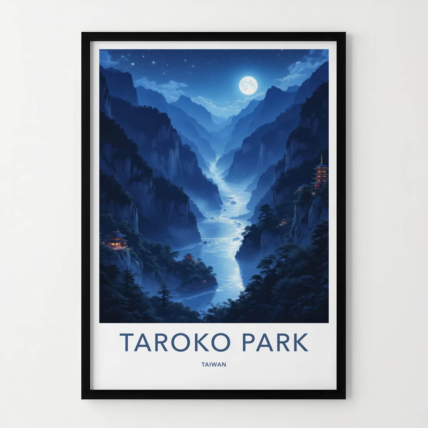 Taroko Park Poster - Taiwan Travel Art - Moonlit River Temples Wall Decor
