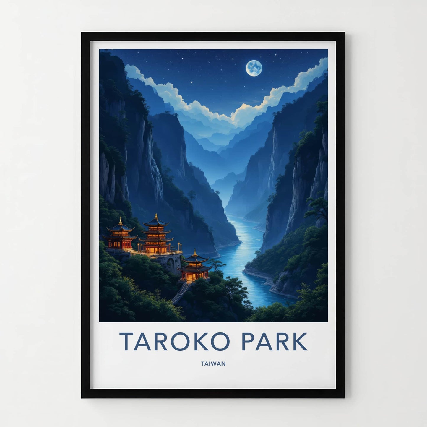 Taroko Park Poster - Taiwan Travel Art - Moonlit Temples River Home Decor