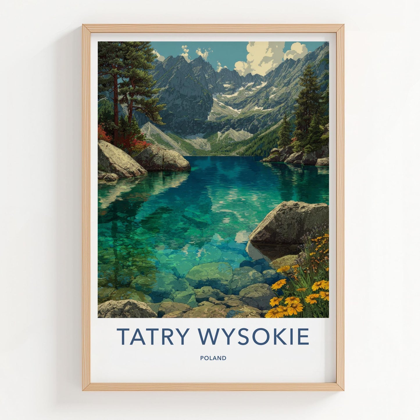 Tatry Wysokie Poster - Poland Travel Art - Clear Mountain Lake Home Decor