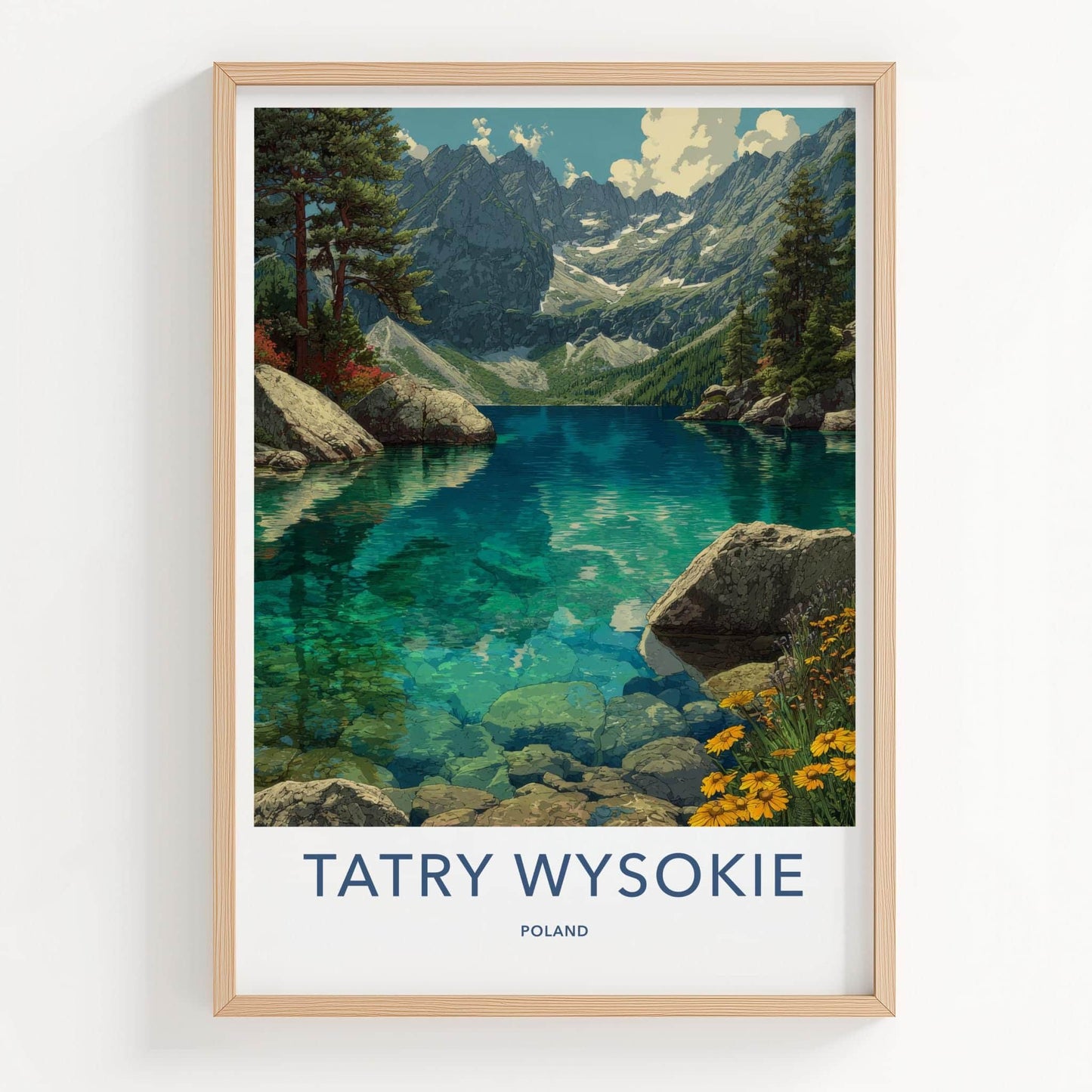 Tatry Wysokie Poster - Poland Travel Art - Clear Mountain Lake Home Decor