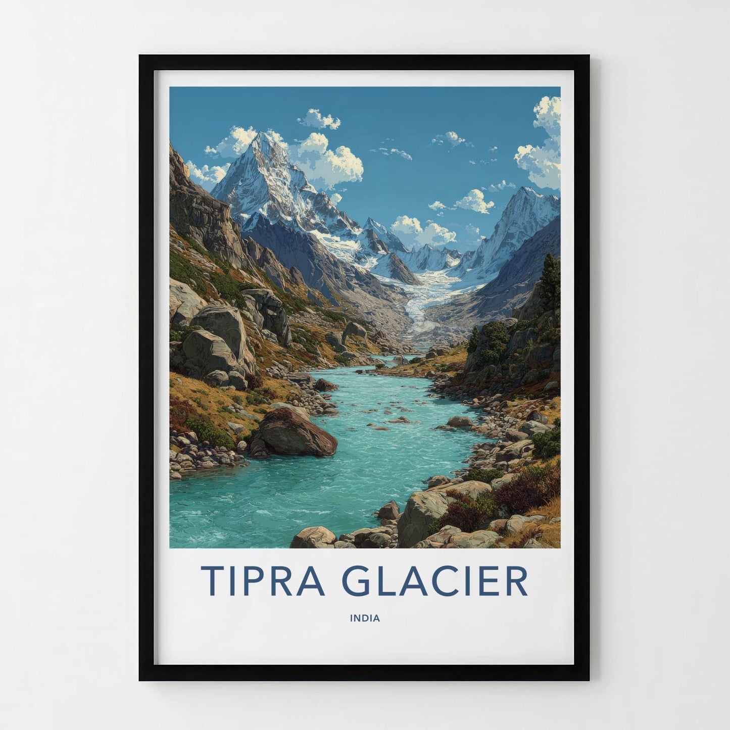 Tipra Glacier Poster - India Travel Art - Uttarakhand Snowy Peaks River Home Decor