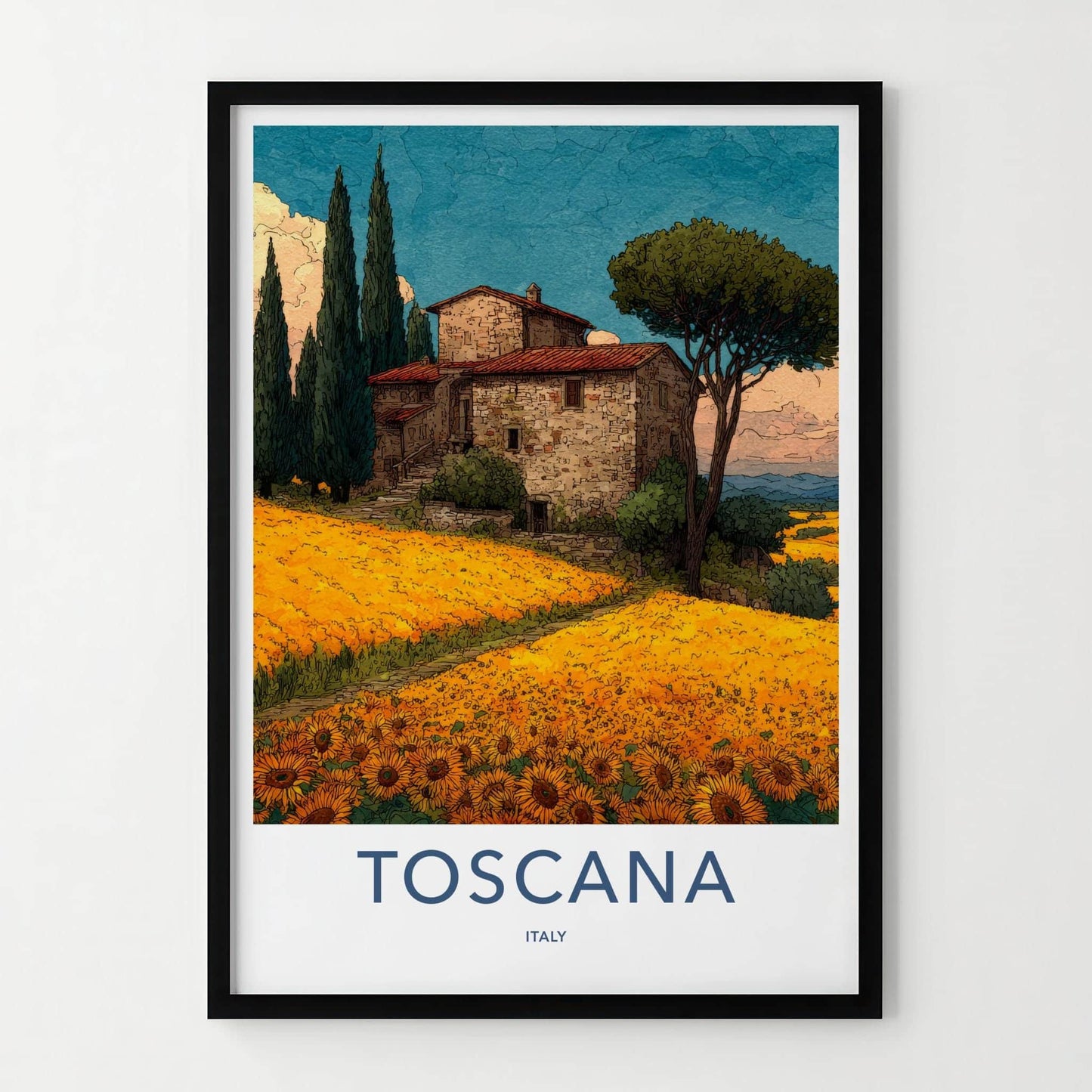 Toscana Poster - Italy Travel Art - Tuscan House Sunflowers Home Decor