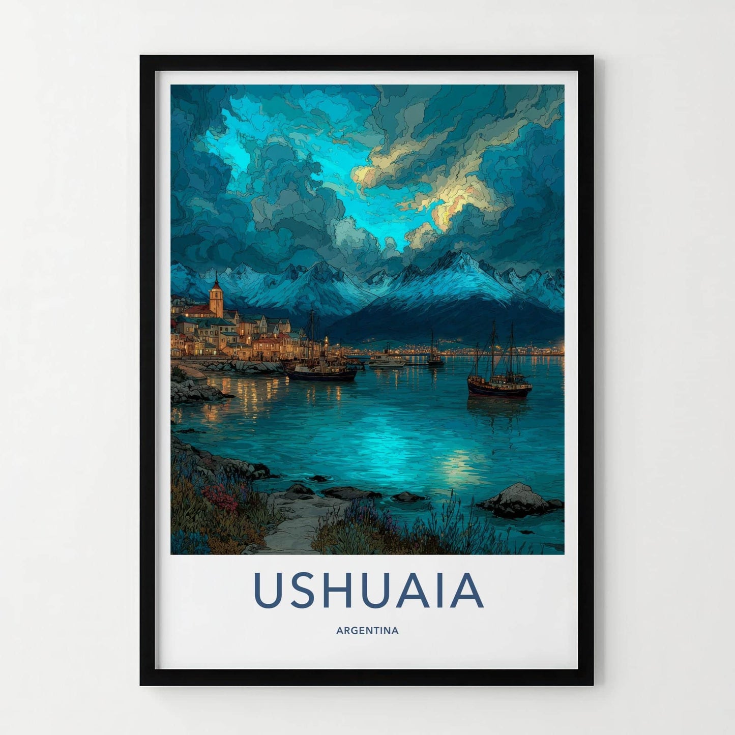 Ushuaia Poster - Argentina Travel Art - Dramatic Sky Harbour Wall Decor