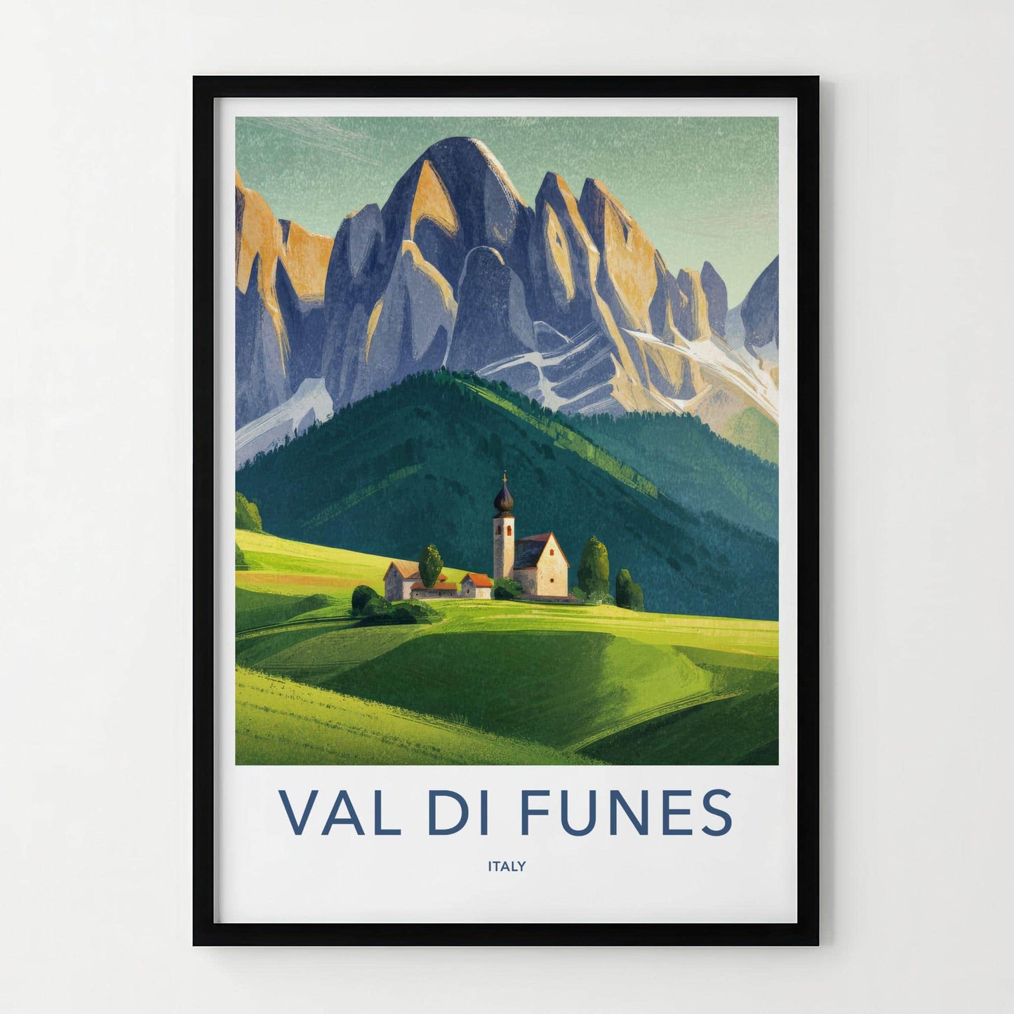 Val Di Funes Poster - Italy Travel Art - Alpine Village Church Home Decor