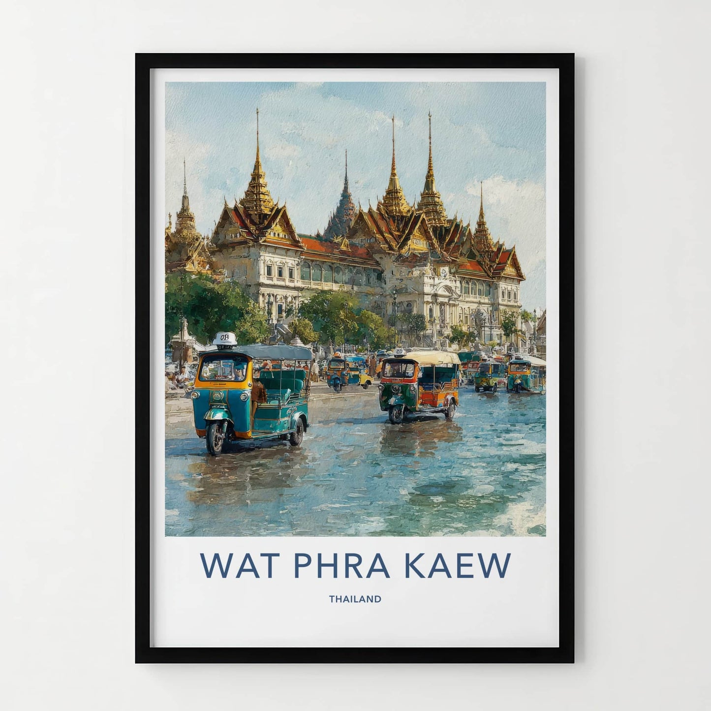 Wat Phra Kaew Poster - Thailand Travel Art - Golden Palace TukTuks Home Decor