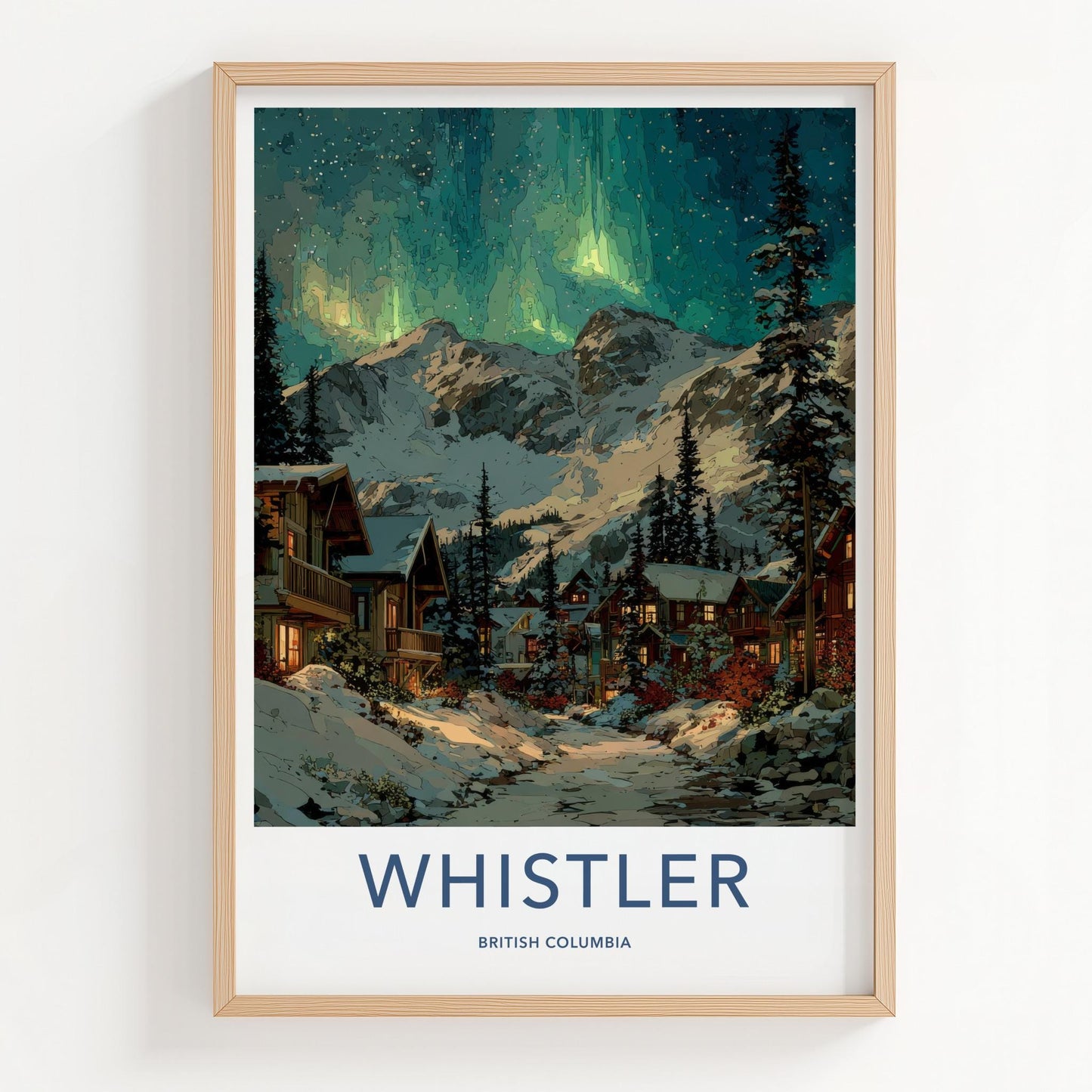 Whistler Poster - Canada Framed Print - Aurora Snowy Village Framed Decor