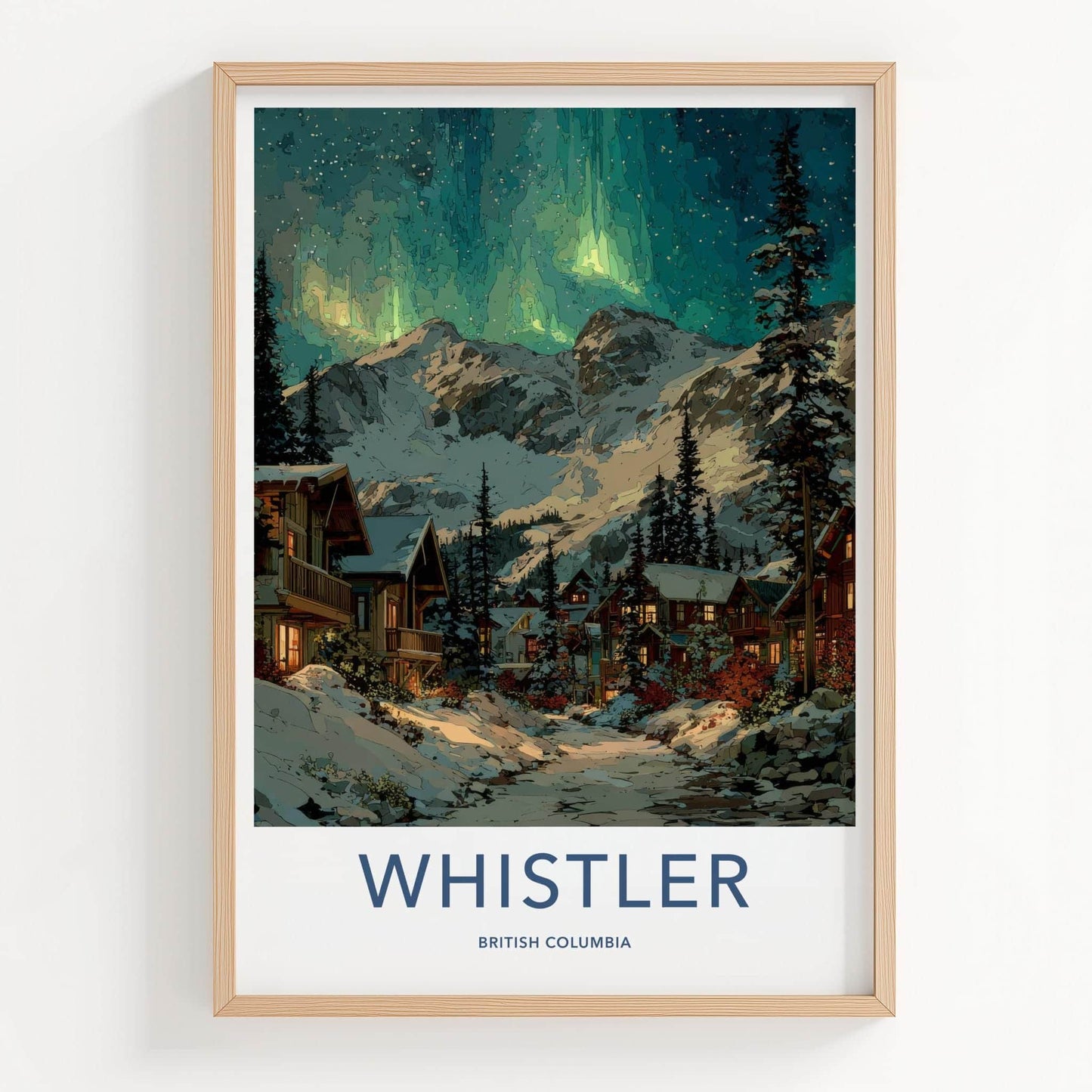 Whistler Poster - Canada Framed Print - Aurora Snowy Village Framed Decor
