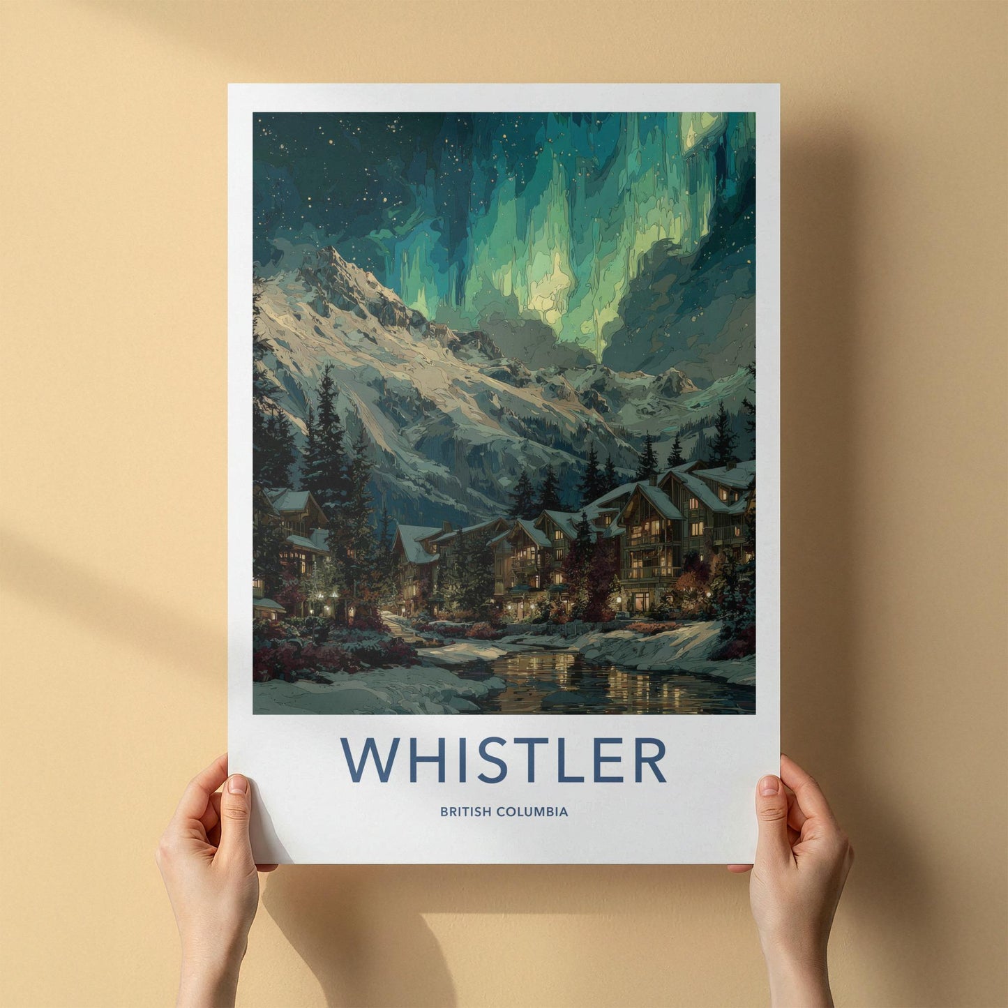 Whistler Poster - Canada Travel Art - Aurora Mountain Village Home Decor