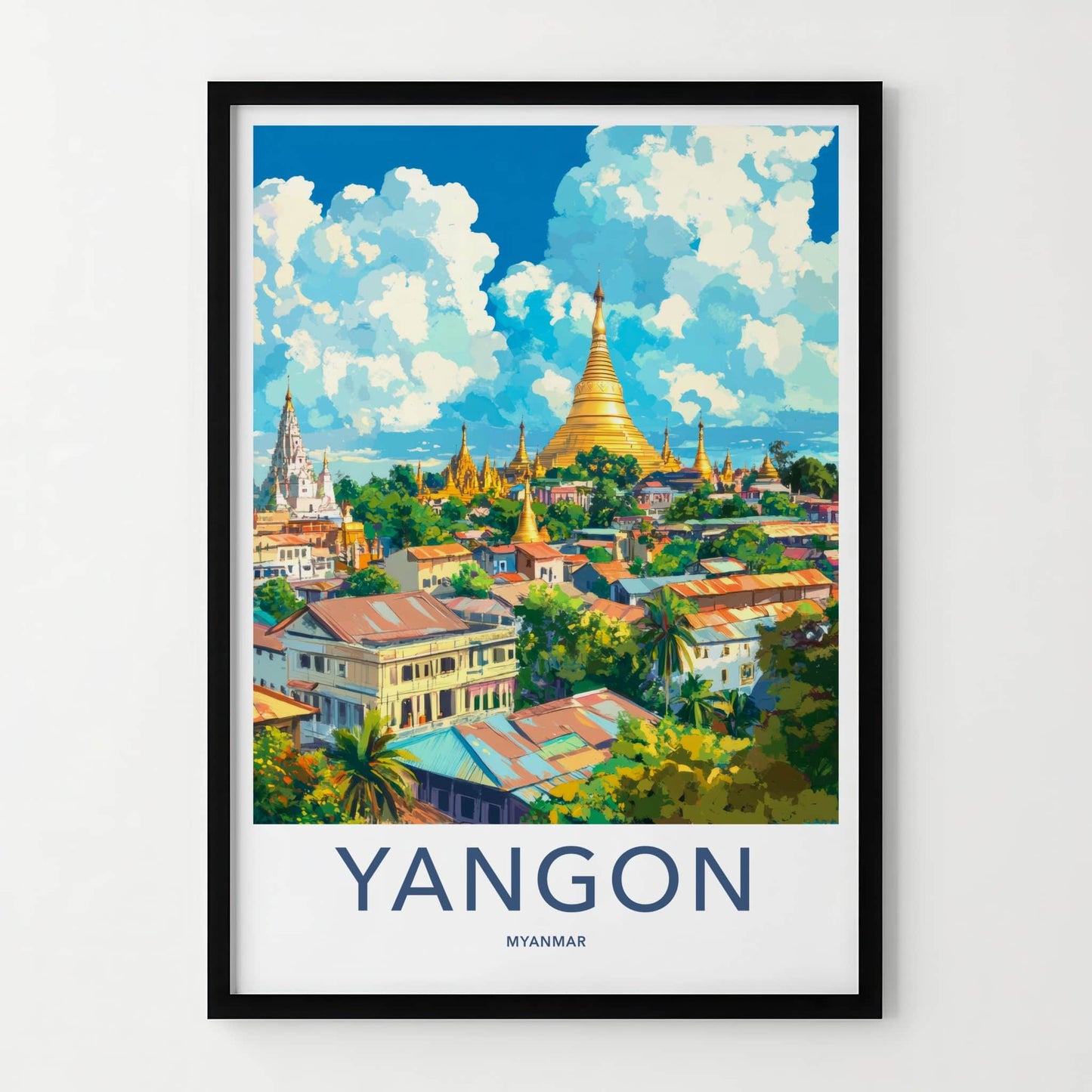 Yangon Poster - Myanmar Travel Art - Golden Pagodas Cityscape Home Decor