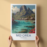 Mo'orea Poster French Polynesia Overwater Bungalows Travel Art