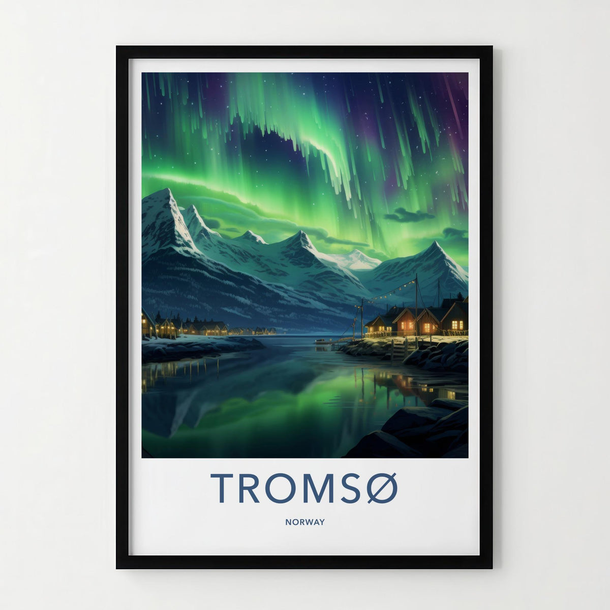 Tromsø Poster - Norway Wall Art Featuring Northern Lights & Serene