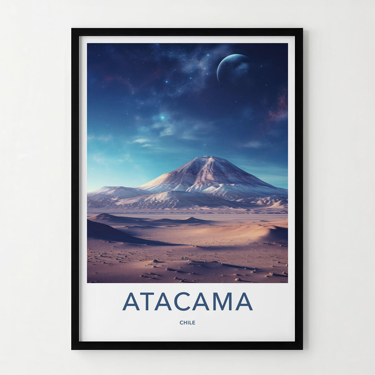 Atacama Desert Poster - Chile Wall Art Featuring Cosmic Desert