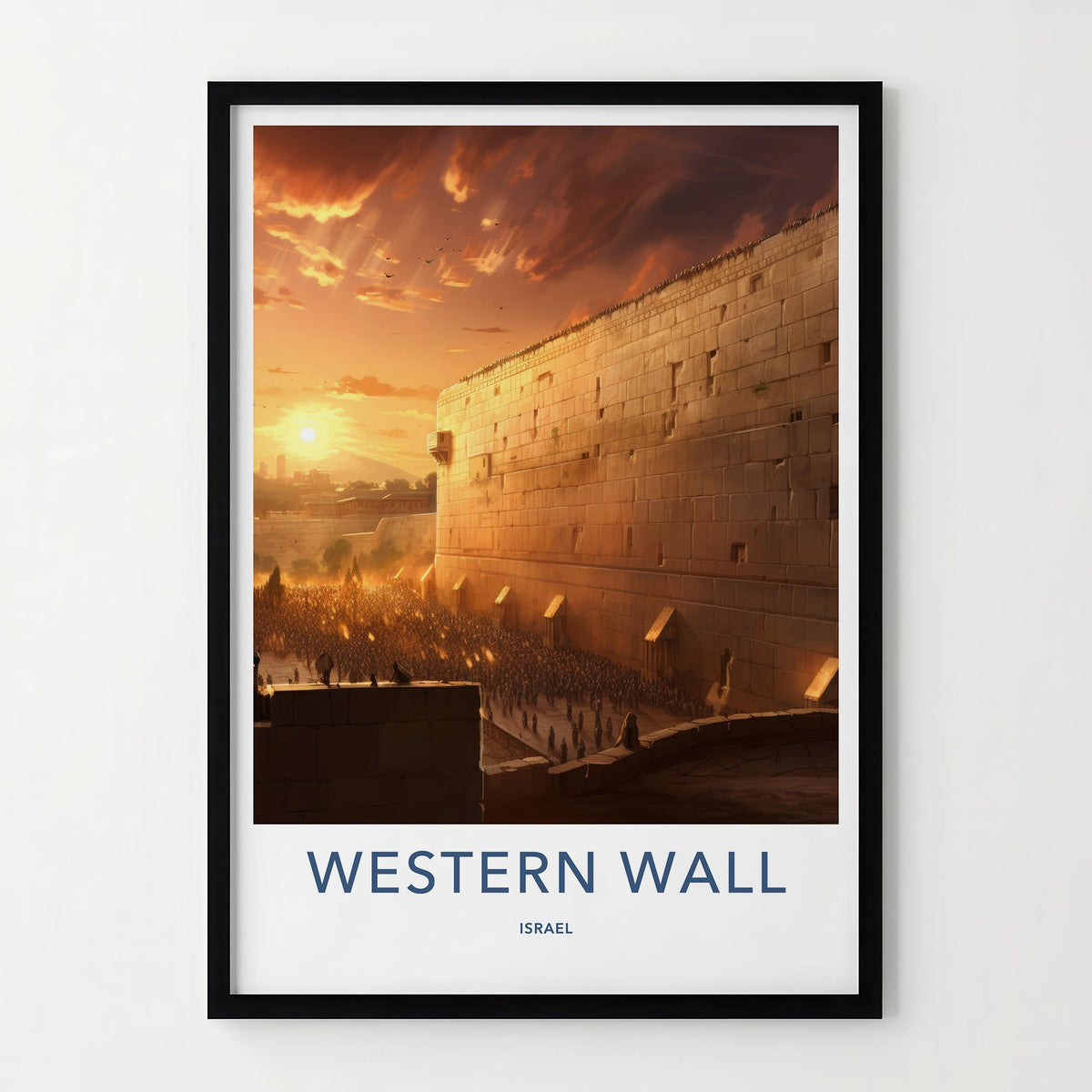 Western Wall Poster - Jerusalem Travel Poster
