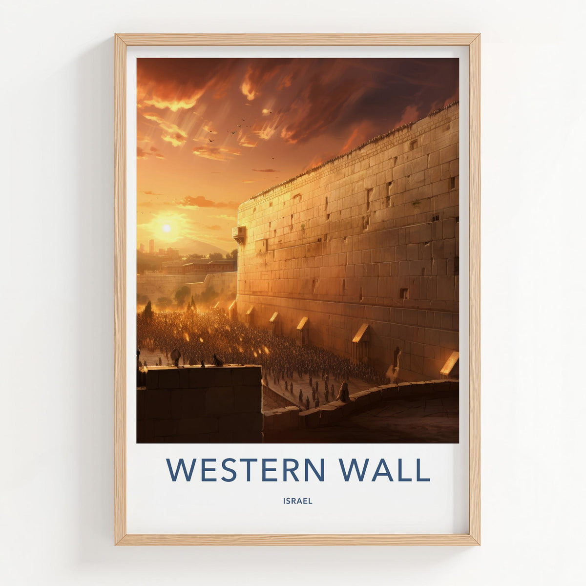 Western Wall Poster - Jerusalem Travel Poster