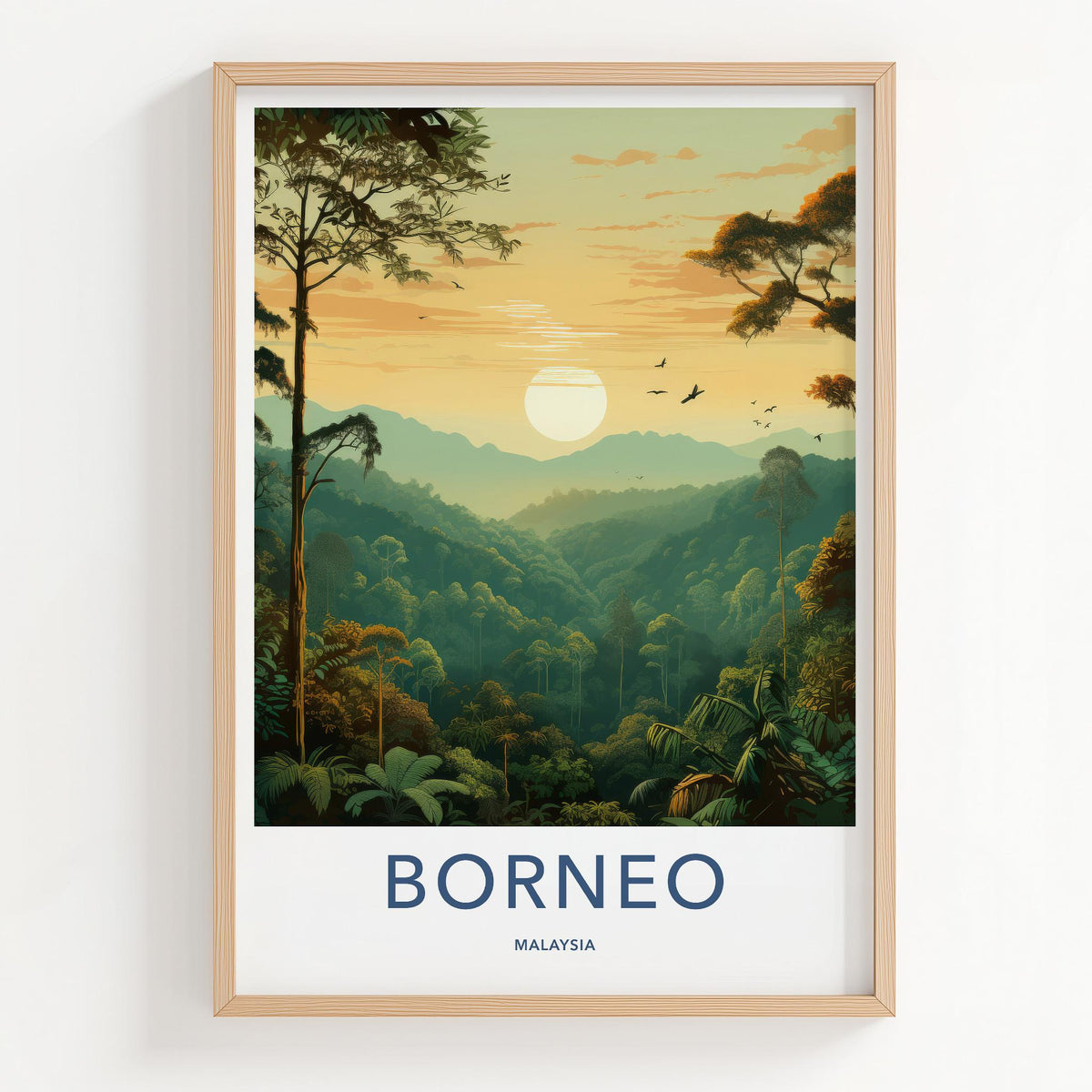 Borneo Poster - Malaysia Wall Art