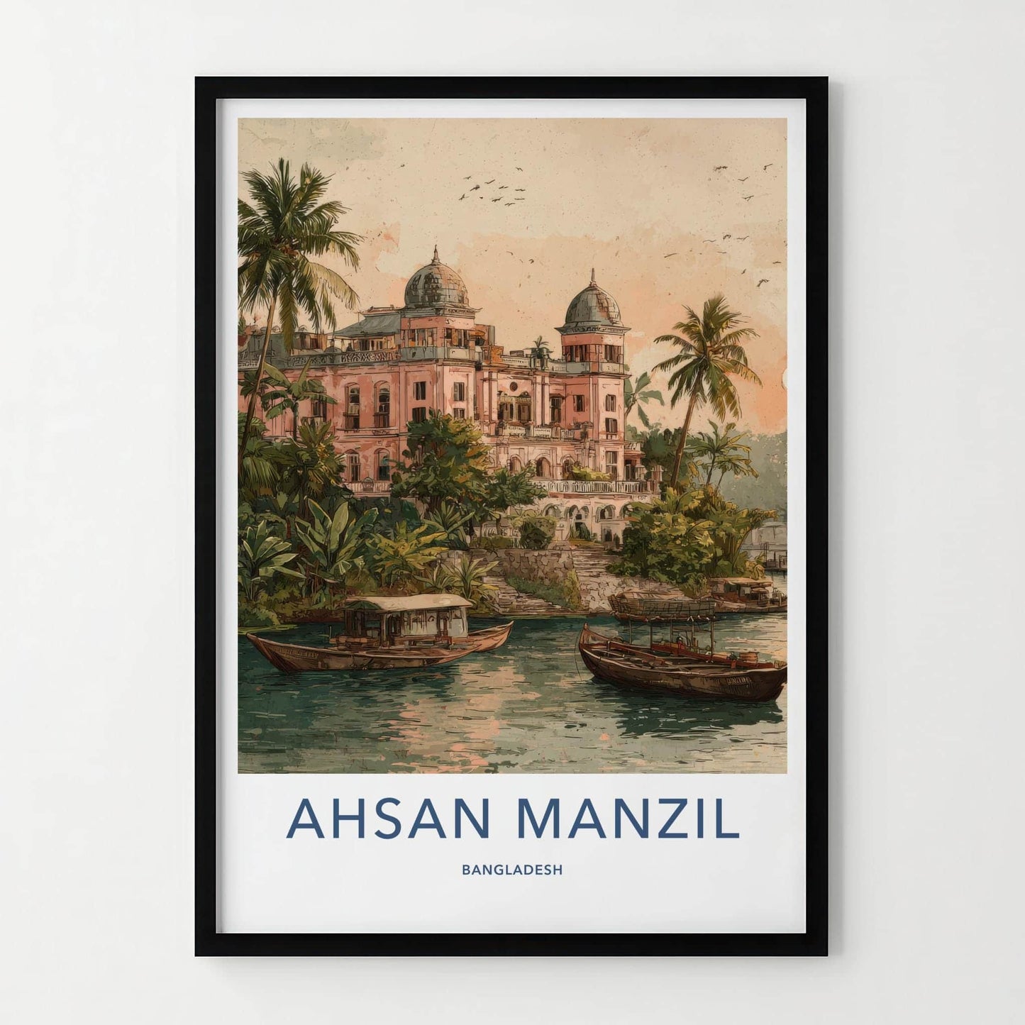 Ahsan Manzil Poster - Bangladesh Travel Art - Historic Palace River Home Decor