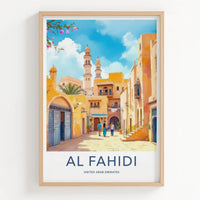 AL FAHIDI Poster - United Arab Emirates Travel Art - Desert Cityscape Scene Home Decor
