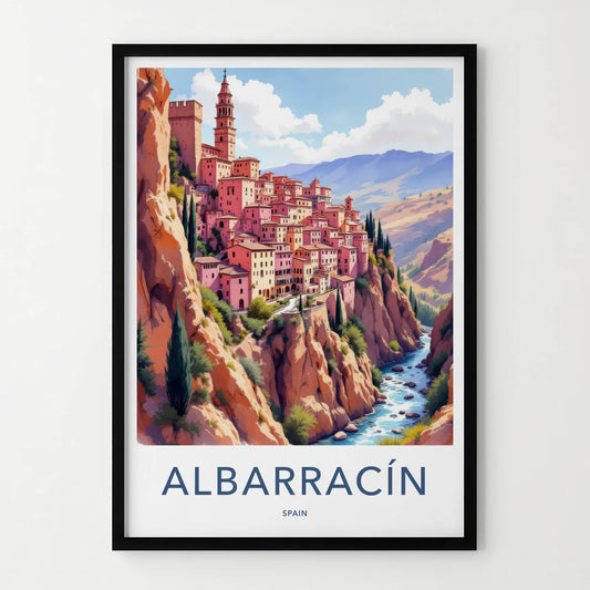 Albarracin Poster - Spain Art Print - Cliffside River Town Home Decor