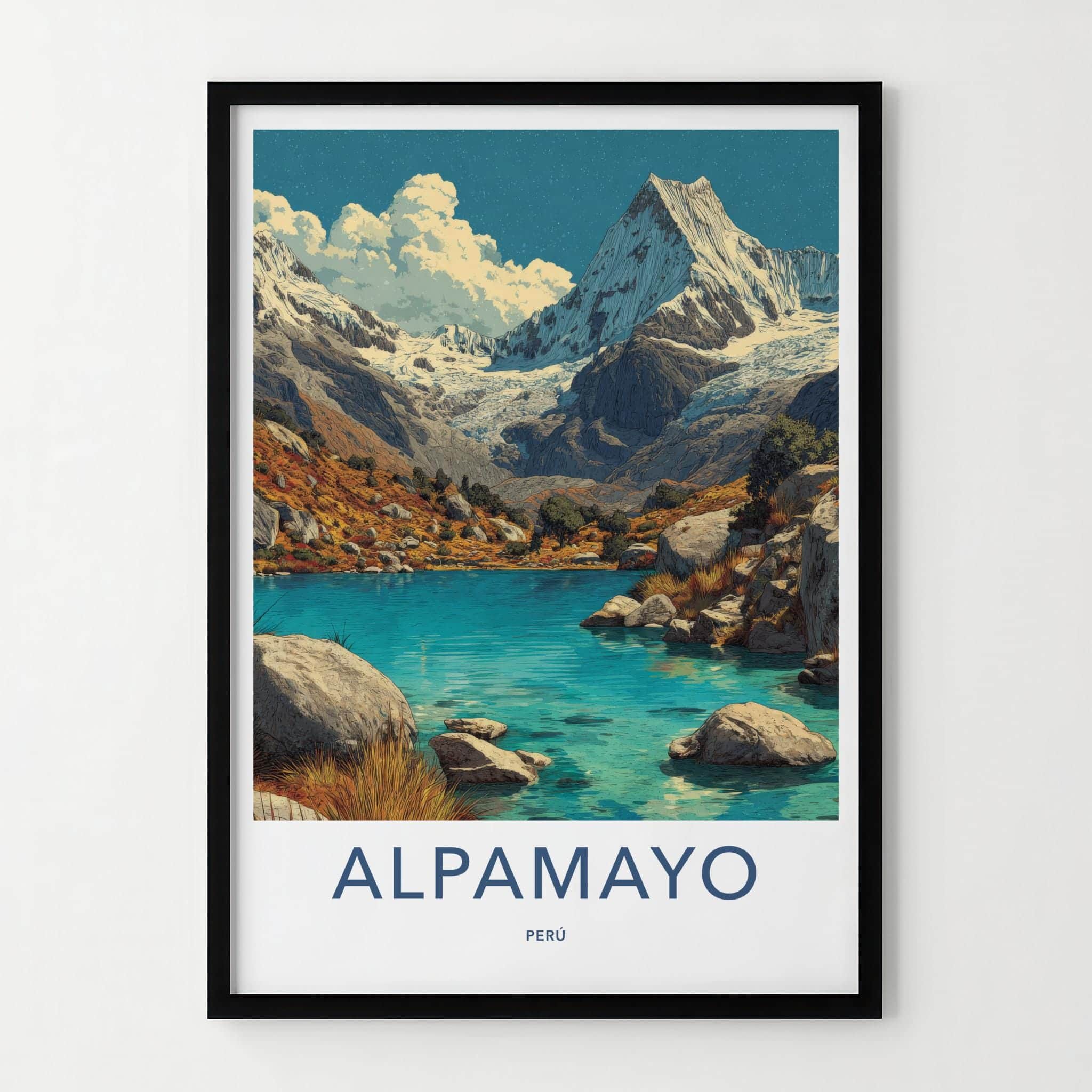 Alpamayo Poster - Peru Travel Art - Snowy Peak Lake Wall Decor