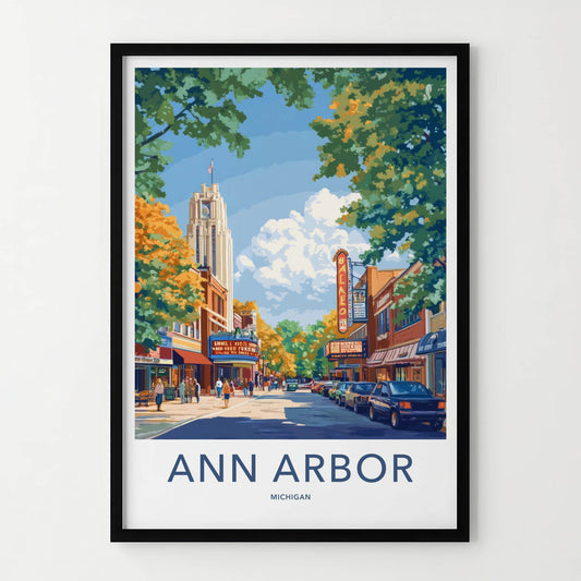 Ann Arbor Poster - Michigan Wall Art - Downtown Theater Street Home Decor