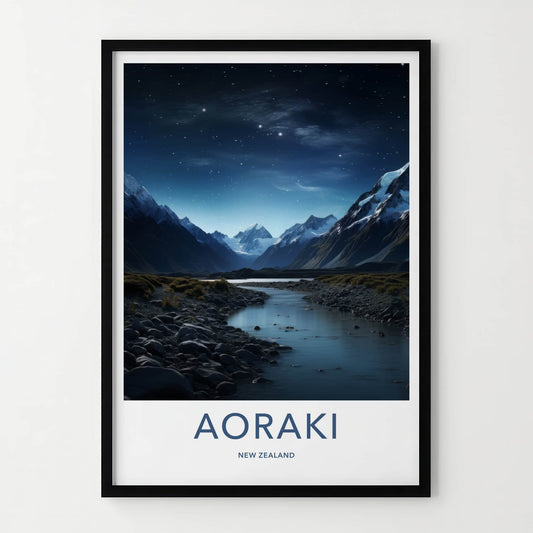 Aoraki Poster - New Zealand Travel Art - Starry Mountain River Home Decor
