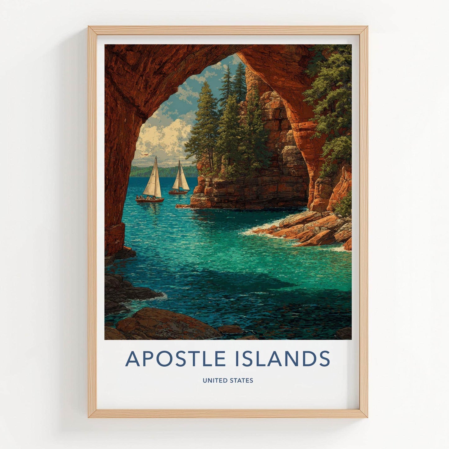 Apostle Islands Poster - Wisconsin Travel Art - Rocky Arch Sailboats Travel Decor