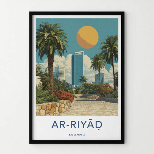 Ar-Riyad Poster - Saudi Arabia Wall Art - Desert Cityscape Home Decor