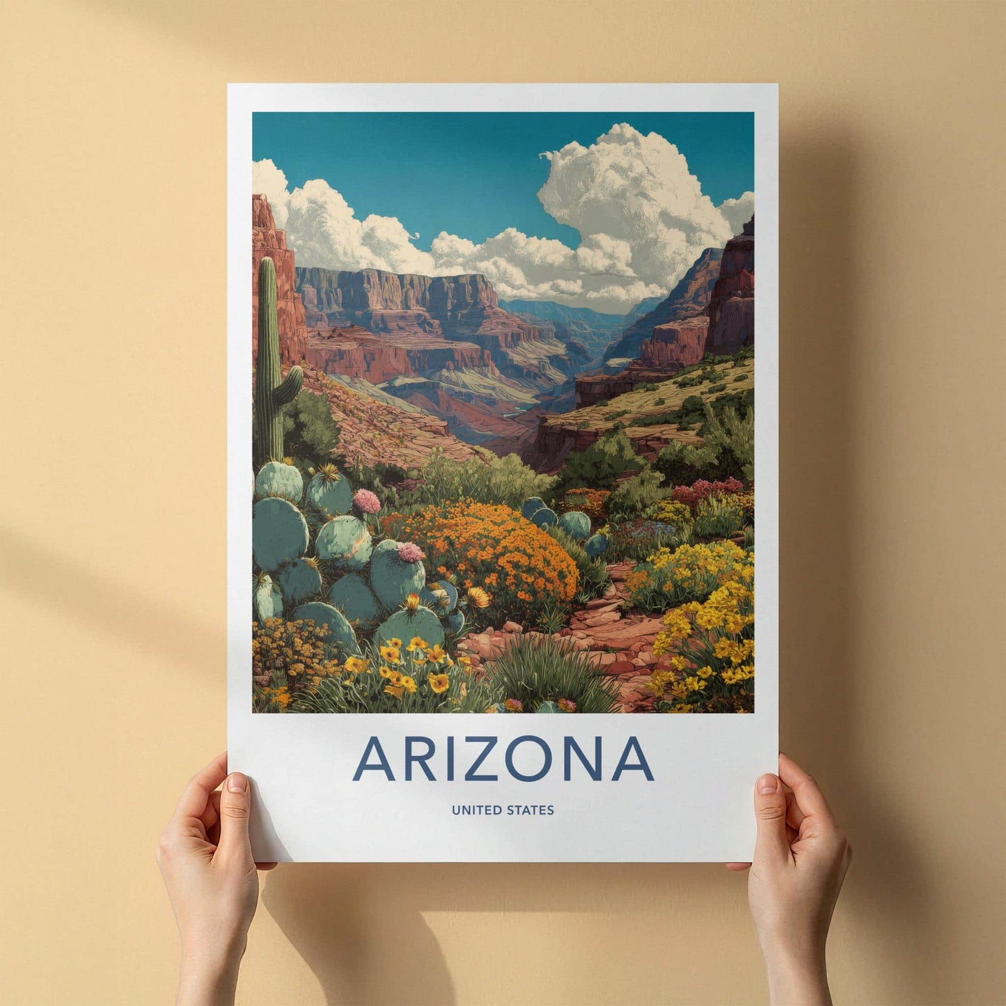 Arizona Poster - Arizona Travel Art - Canyon Cacti Blooms Wall Decor