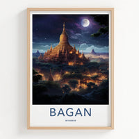 Bagan Poster - Myanmar Travel Art - Golden Pagodas Moonlight Home Decor