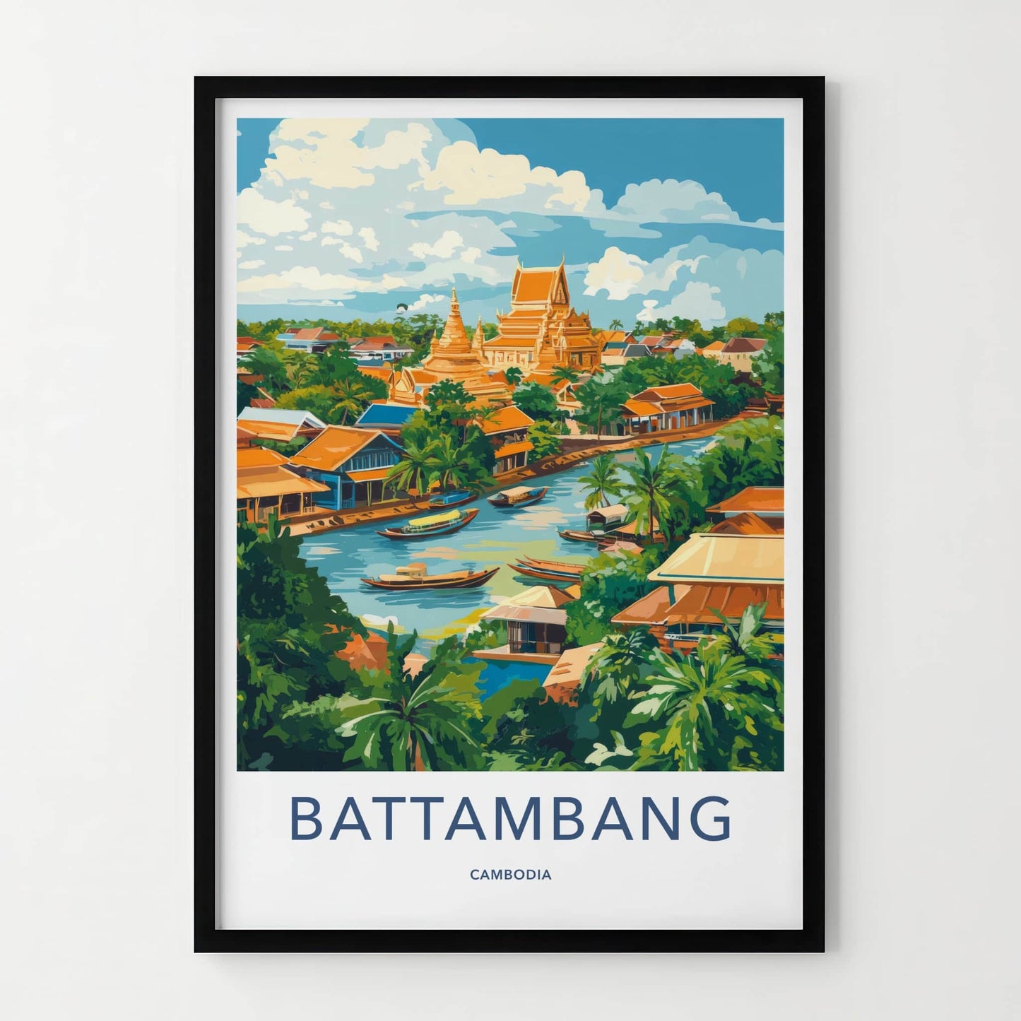 Battambang Poster - Cambodia Travel Art - Riverfront Temple Boats Home Decor