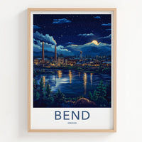 Bend Poster - Oregon Wall Art - Moonlit Industrial Town Home Decor