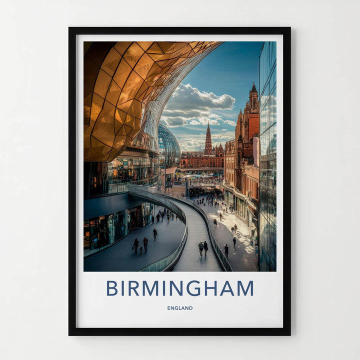 Birmingham Poster - England Travel Art - Modern Shopping Center Home Decor