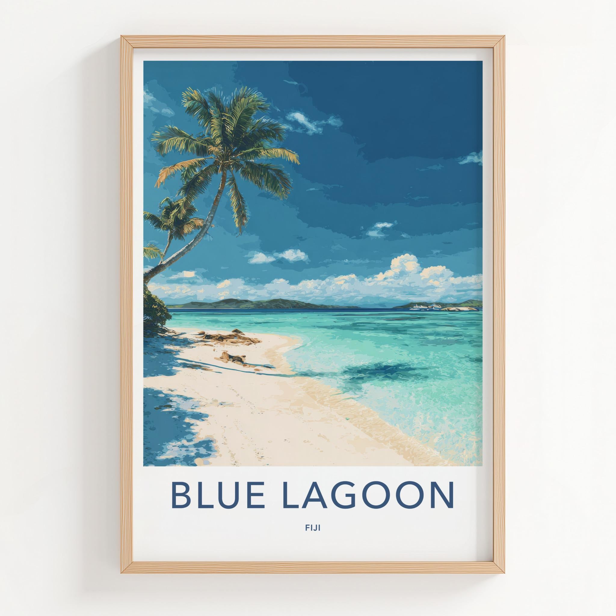 Blue Lagoon Poster - Fiji Travel Art - Clear Turquoise Waters Home Decor