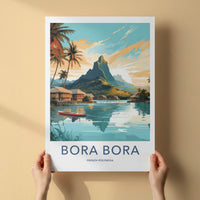 Bora Bora Poster - French Polynesia Travel Print - Overwater Bungalow Scene Home Decor