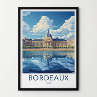 Bordeaux Poster - France Travel Art - Domed Building Reflection Home Decor