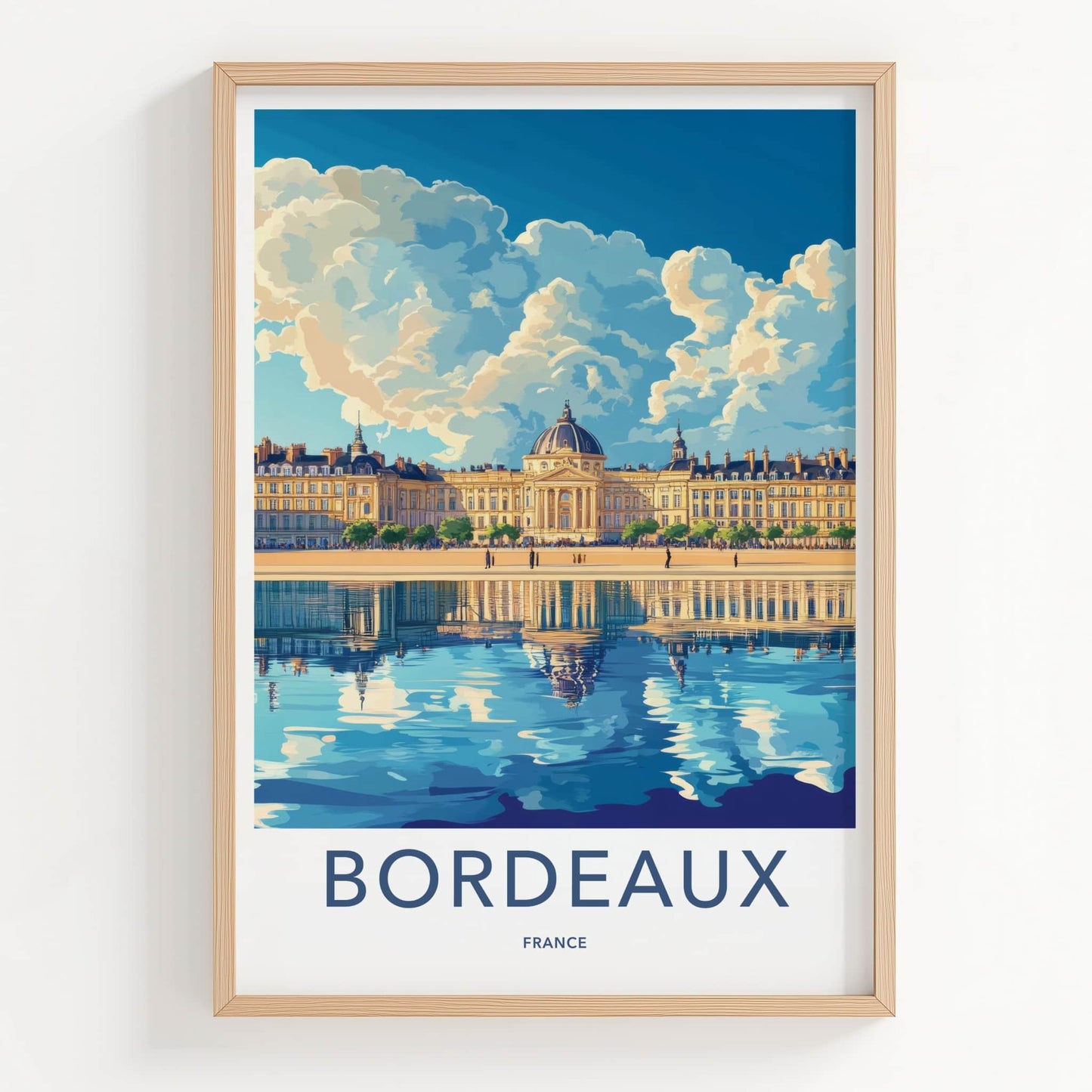 Bordeaux Poster - France Travel Art - Grand Water Reflection Home Decor