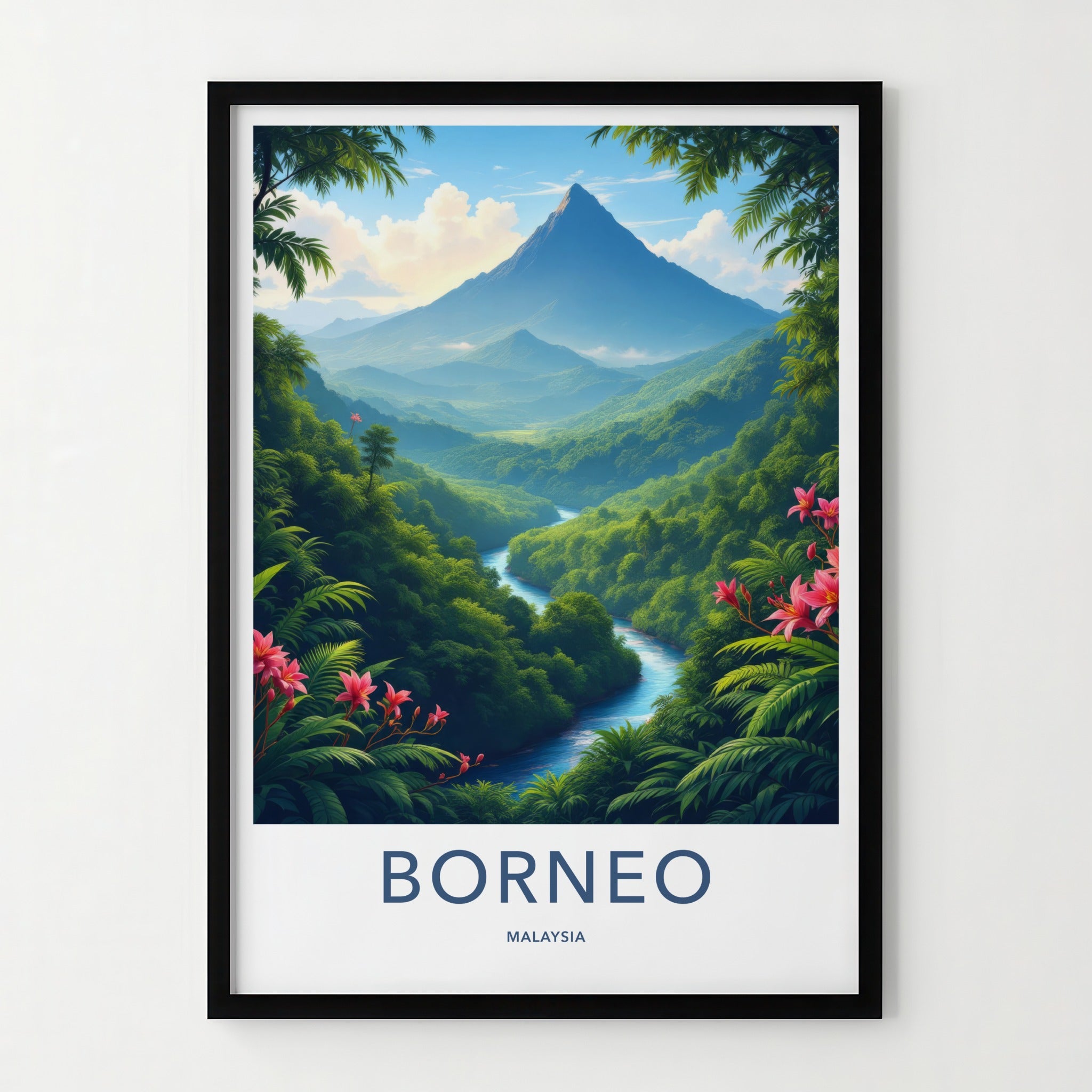 Borneo Poster - Malaysia Travel Art - Majestic River Peaks Home Decor