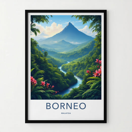 Borneo Poster - Malaysia Travel Art - Majestic River Peaks Home Decor