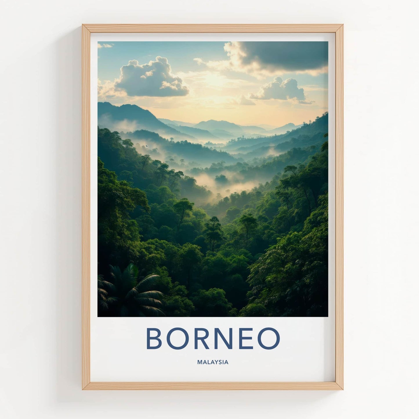 Borneo Poster - Malaysia Travel Art - Misty Jungle Peaks Home Decor