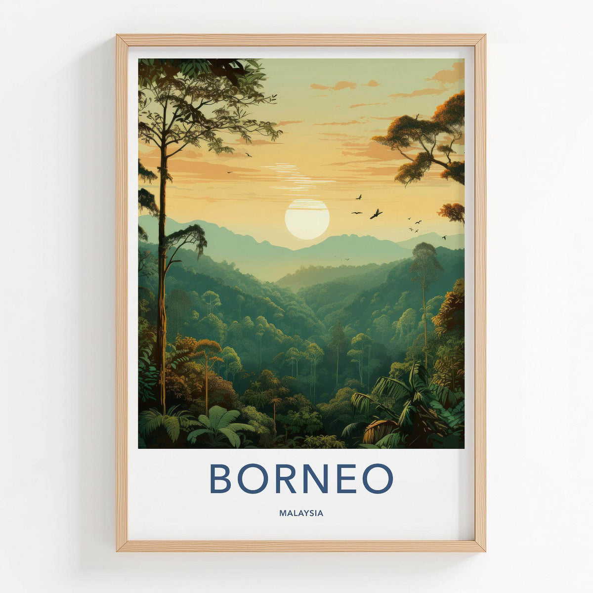 Borneo Poster - Malaysia Wall Art