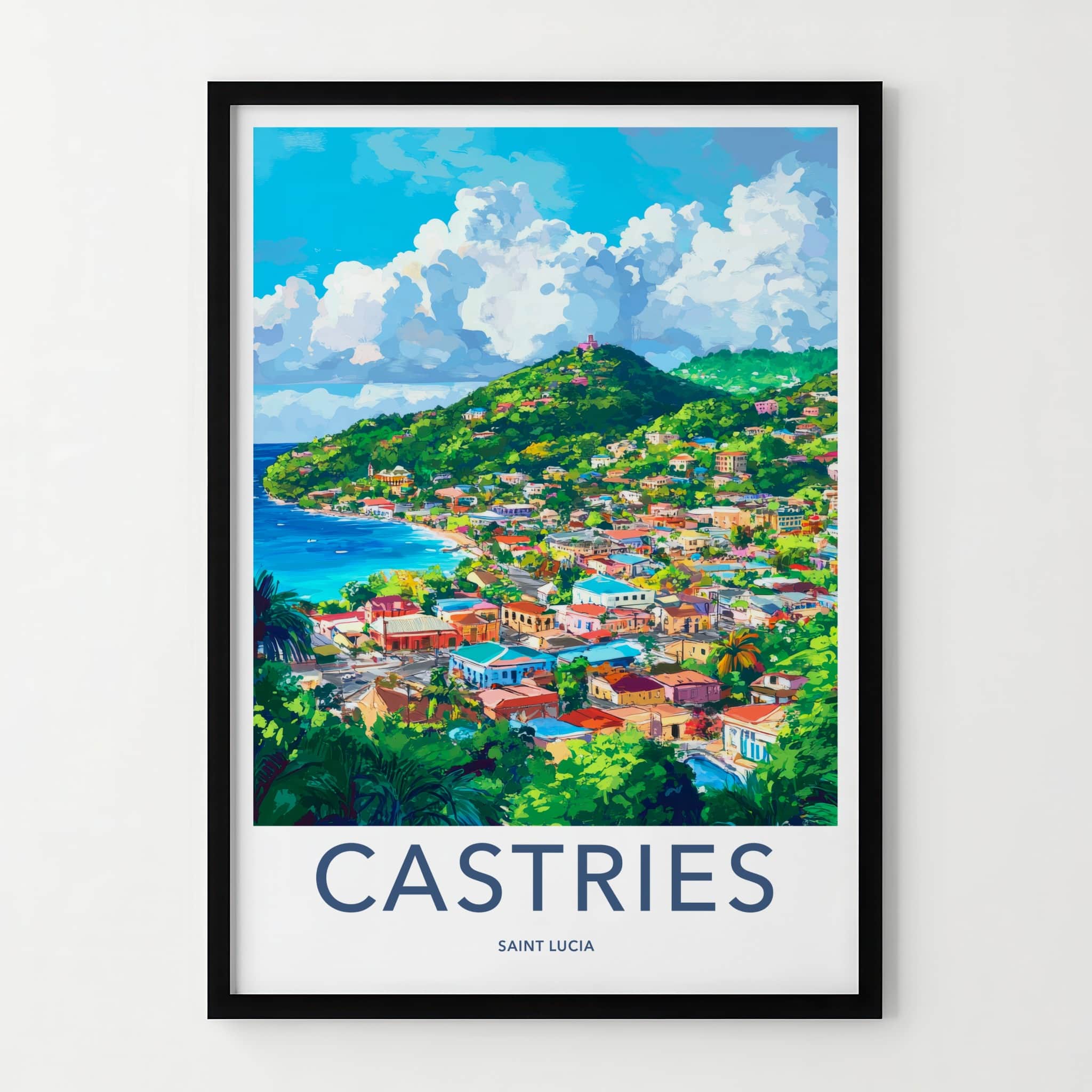 Castries Poster - Saint Lucia Travel Art - Vibrant Island Cityscape Home Decor