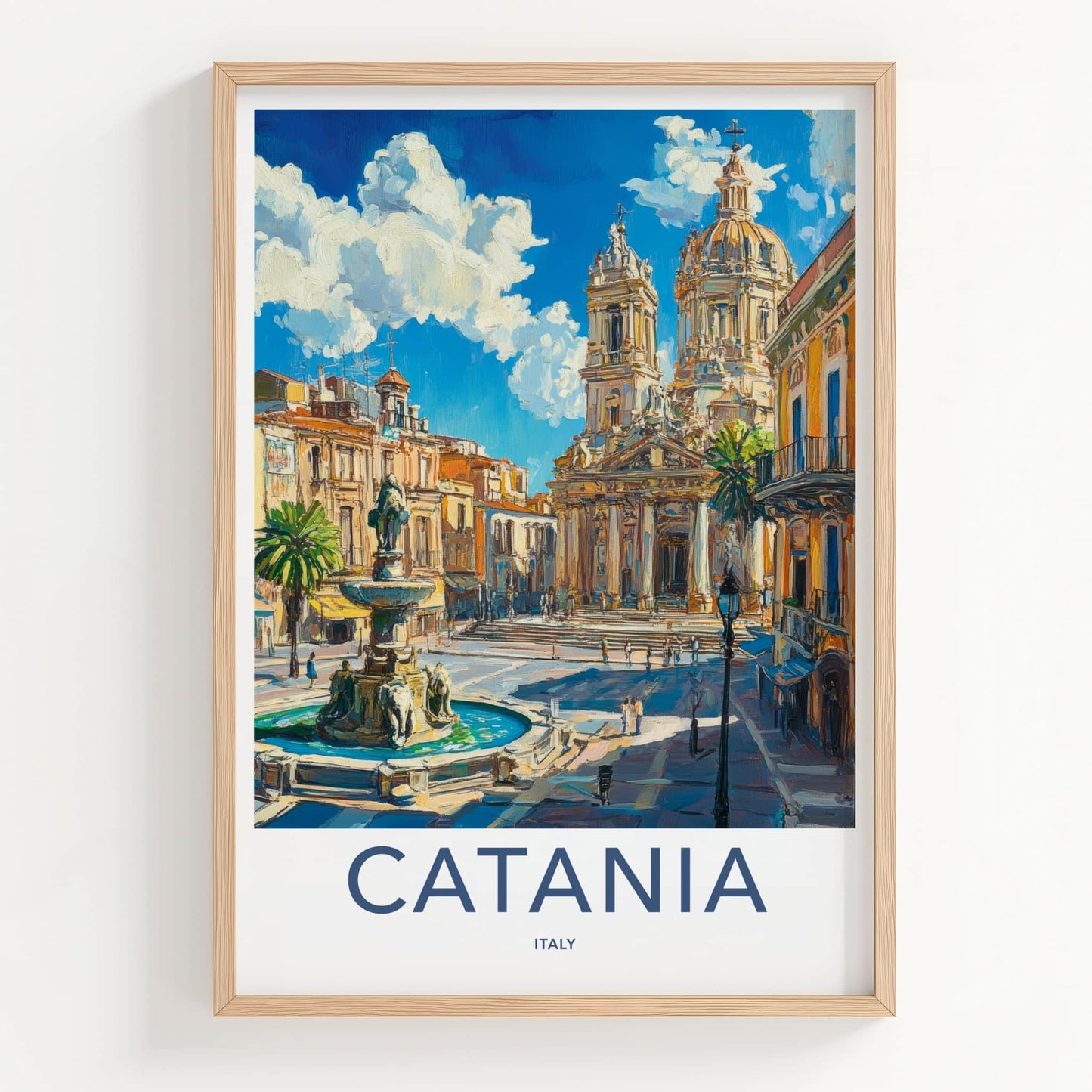 Catania Poster - Italy Travel Art - Fountain Cathedral Square Home Decor