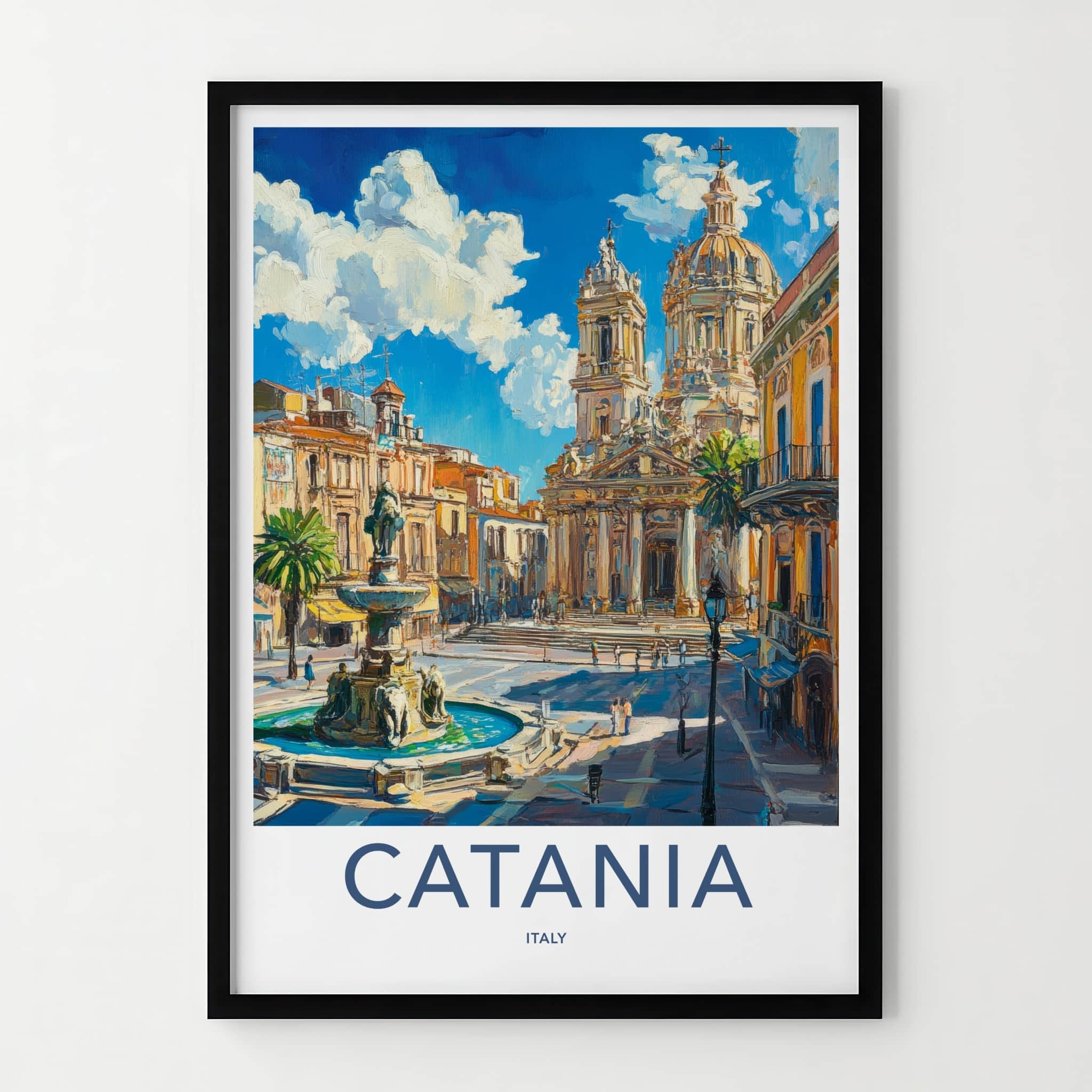 Catania Poster - Italy Travel Art - Fountain Cathedral Square Home Decor