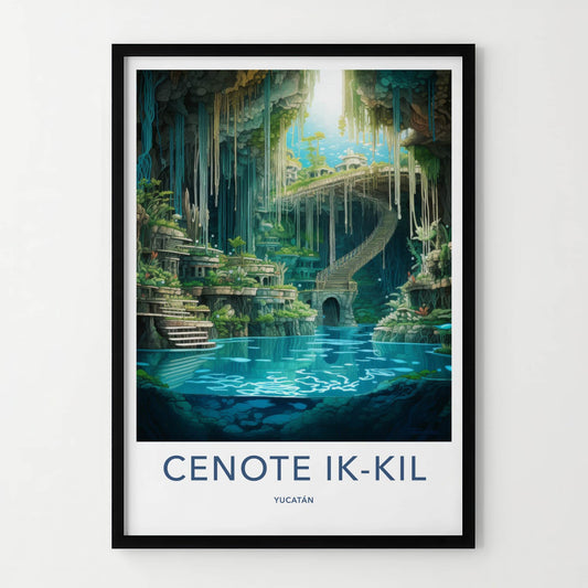 Cenote Ik-Kil Poster - Mexico Travel Art - Subterranean Lake Staircase Home Decor