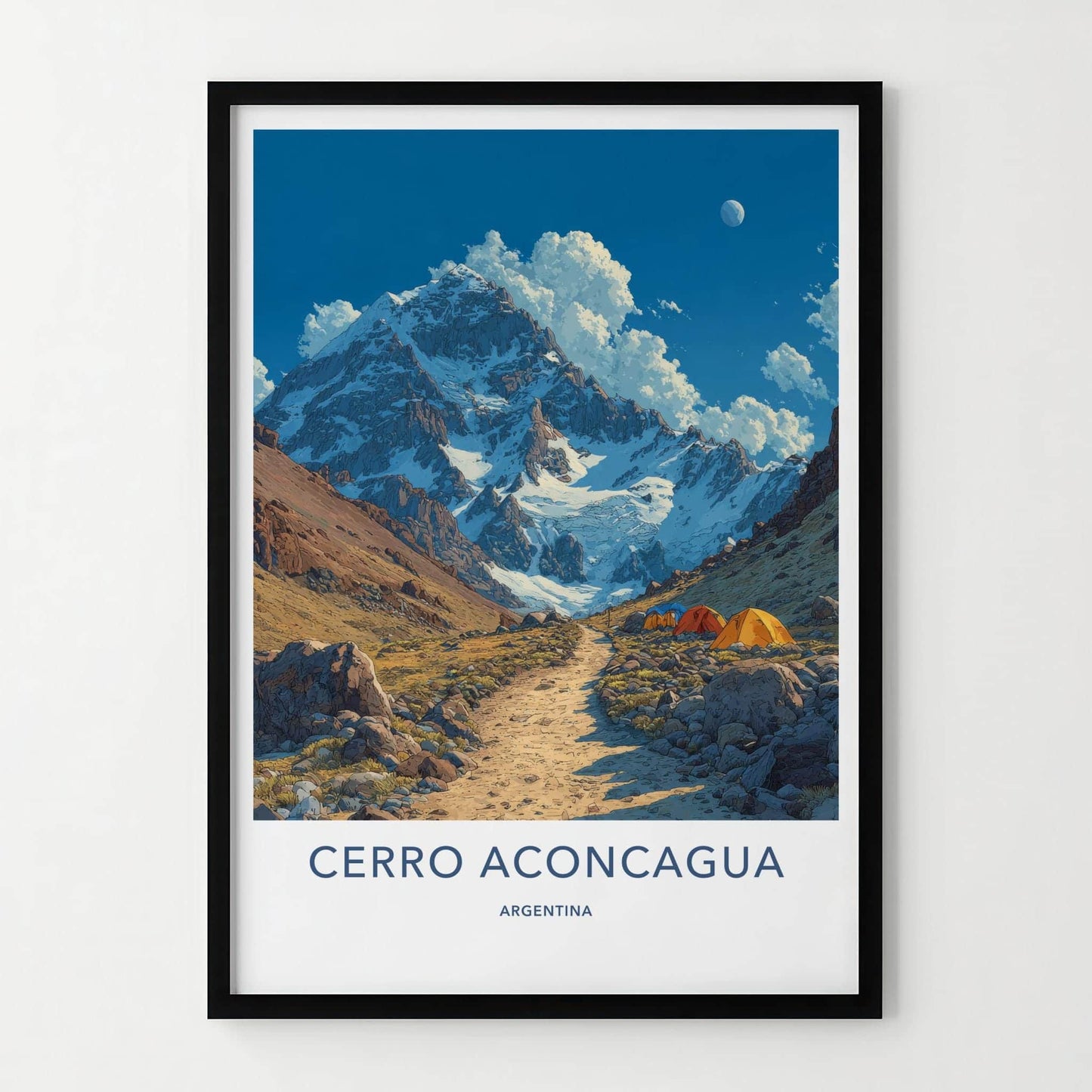 Cerro Aconcagua Poster - Argentina Travel Art - Campsite Snowy Peaks Home Decor