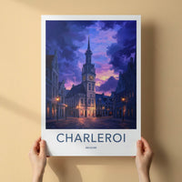 Charleroi Poster - Belgium Travel Art - Illuminated Clock Tower Home Decor
