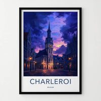 Charleroi Poster - Belgium Travel Art - Illuminated Clock Tower Home Decor